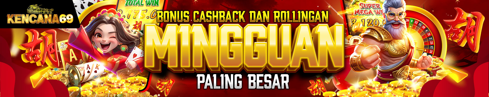 cashback mingguan terbesar di kencana69